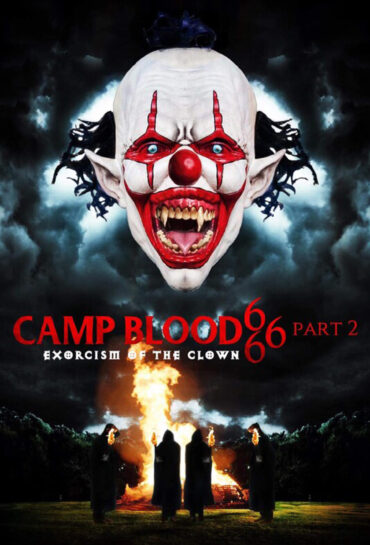 Camp Blood666 Part 2: Exorcism Of The Clown